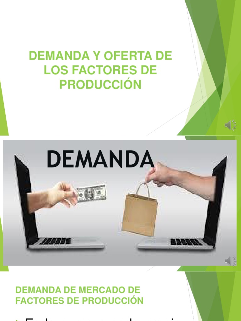 Demanda y Oferta en Factores de Producción | PDF | Oferta (economía ...