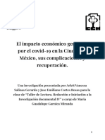 El Impacto Económico Generado Por El Covid 19 en La Ciudad de México Sus Complicaciones y Recuperación