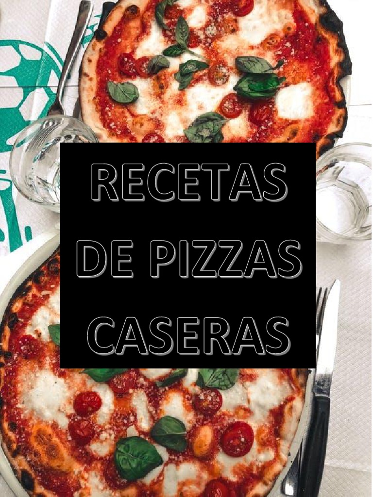EBook 12 Recetas de Pizzas PDF Pizza Queso