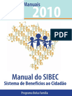 Manual Operacional Do Sistema de Benefícios Ao Cidadão - Sibec (Atualizado em 2010) ANTIGO