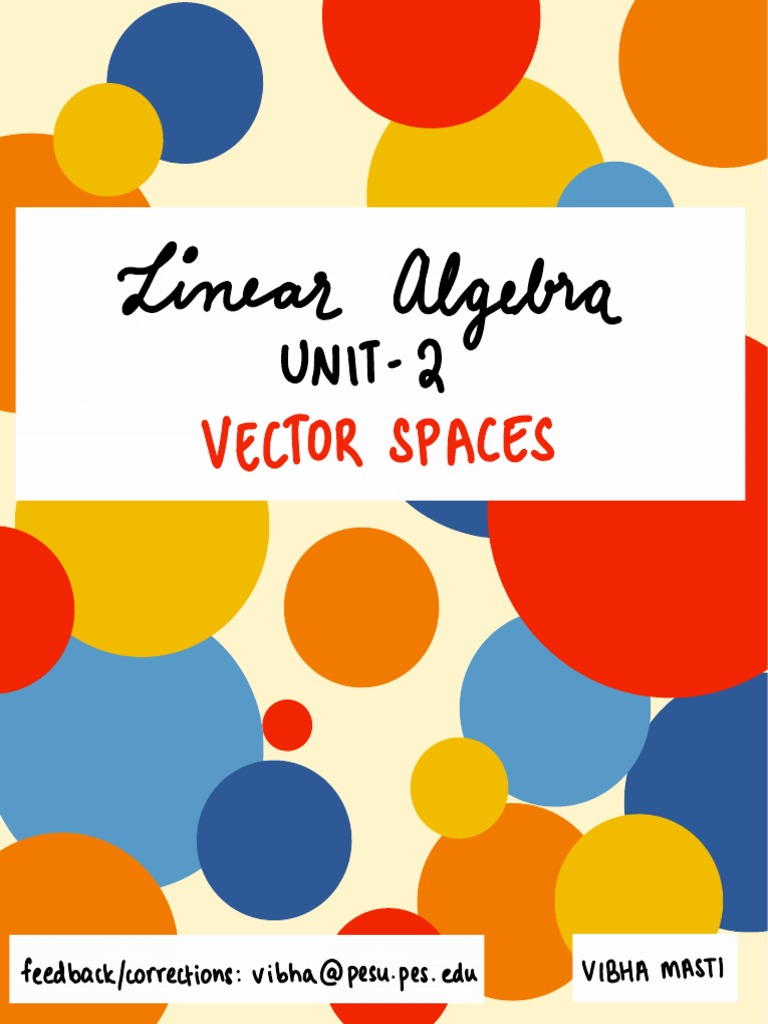 Vector Spaces in Linear Algebra | PDF | Basis (Linear Algebra) | Linear ...
