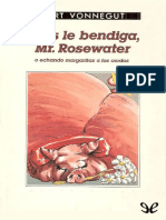 Dios Le Bendiga, Mr. Rosewater