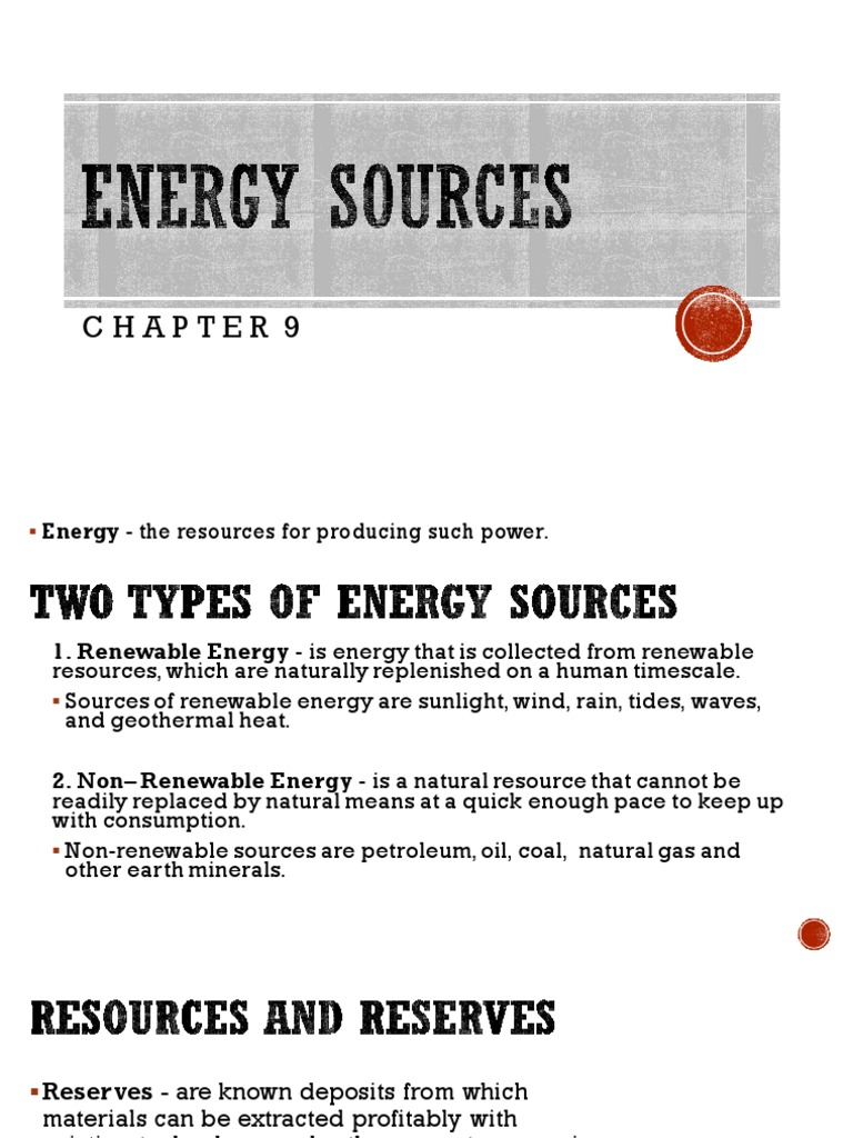 Chapter 9 Energy Sources | PDF | Petroleum | Natural Gas