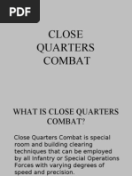 Close Quarters Combat