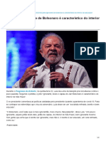 Lula Jeito Ignorante de Bolsonaro É Característico Do Interior de São Paulo