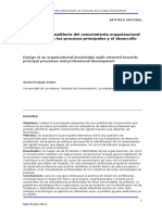 Diseño de Una Auditoría Del Conocimiento Organizacional Orientada Hacia Los Procesos Principales y El Desarrollo Profesional