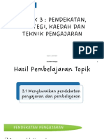 PENDEKATAN, STRATEGI, KAEDAH DAN TEKNIK PENGAJARAN