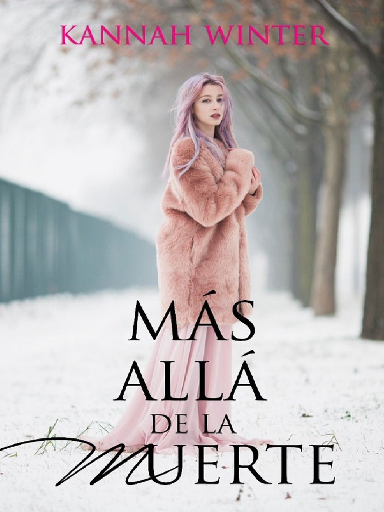 Más Allá de La Muerte - Kannah Winter | PDF | Razón | Amor