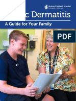 Atopic Dermatitis: A Guide For Your Family A Guide For Your Family