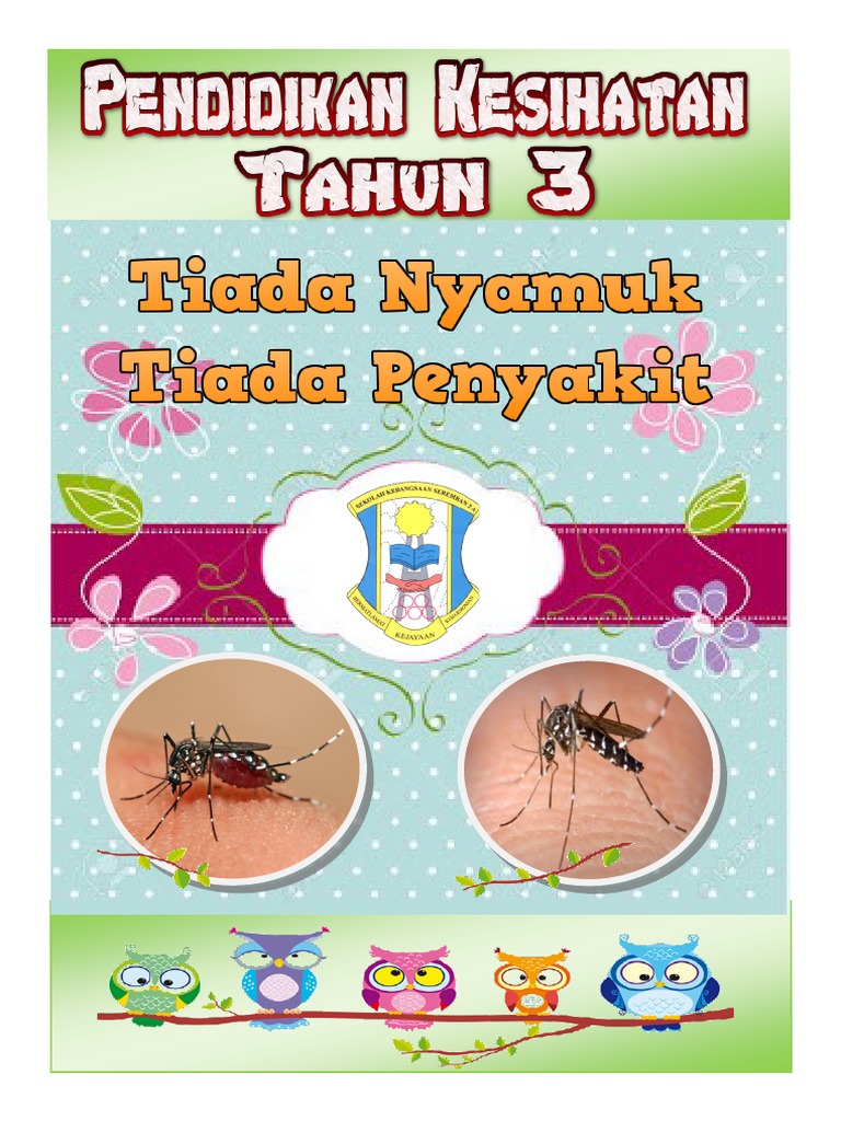 Tiada Nyamuk Tiada Penyakit | PDF