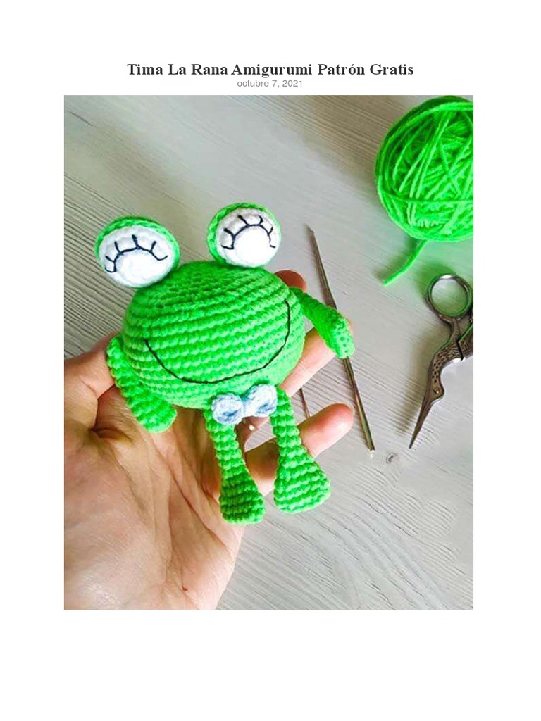 Tima La Rana Amigurumi Patron Gratis | PDF | Amigurumi | Tejidos Figurados