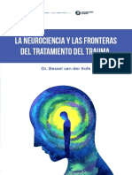 Las Neurociencias y Las Fronteras Del Tratamiento Del Trauma