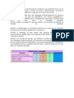 A Matriz de Decisão É Uma Ferramenta Estratégica Que Possibilita Fazer Uso de Instrumentos de Avaliação e Análise de Riscos e Oportunidades