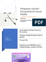 Pelayanan Geriatri Komprehensif Sesuai Snars: Aulia Rizka Divisi Geriatri Departemen Ilmu Penyakit Dalam Fkui/Rscm