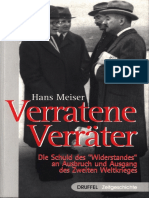 (Neuschwabenland Archiv) Hans Meiser - Hans Meiser - Verratene Verräter. Die Schuld Des - Widerstandes - Am Ausbruch Und Ausgang Des Zweiten Weltkrieges.