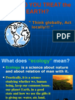 Think Globally, Act Locally!!!