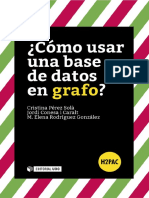 ¿Cómo Usar Una Base de Datos en Grafo? by Pérez Solà, Cristina Conesa I Caralt, Jordi Rodríguez González, M. Elena