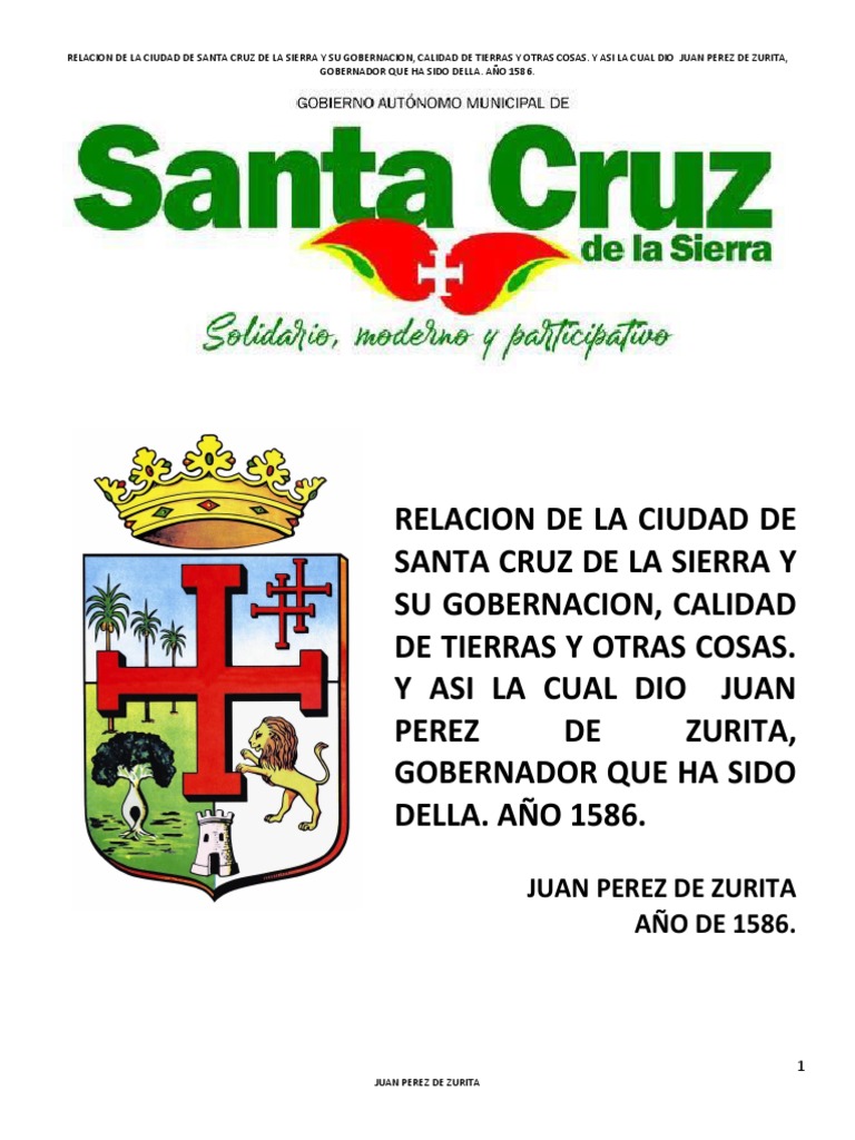 Relacion de La Ciudad de Santa Cruz de La Sierra y Su Gobernacion | PDF