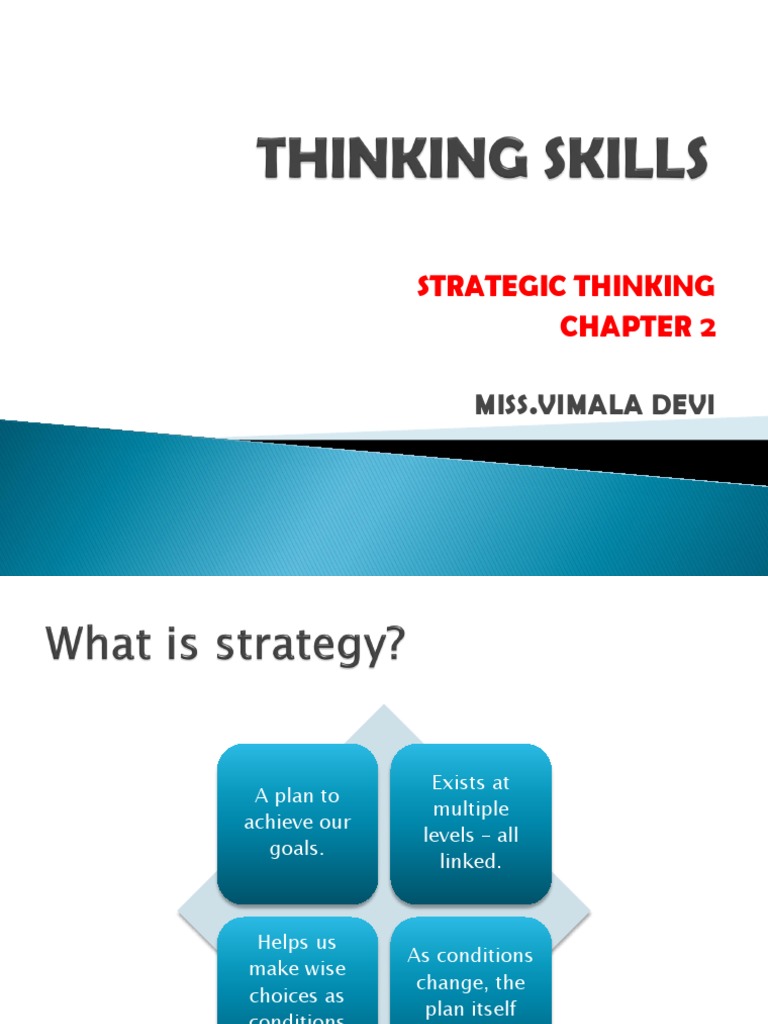 Enhancing Strategic Thinking Skills | PDF | Thought | Strategic Thinking