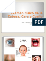 Examen Fisico de La Cabeza Cara y Cuello