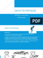 Approach To Fatigue