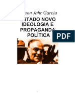 1.Estado Novo, ideologia e propaganda política - Nélson Jahr Garcia