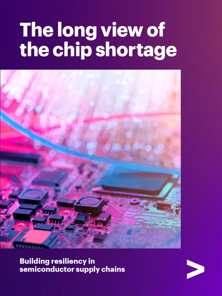 Accenture The Long View of The Chip Shortage | PDF | Supply Chain ...