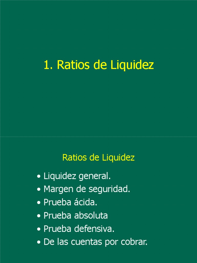 Formulas de tipos de ratios pdf liquidez de mercado capital