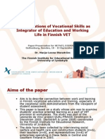 [PowerPoint version - slides] - Demonstrations of vocational skills as integrator of education and working life in Finnish VET 