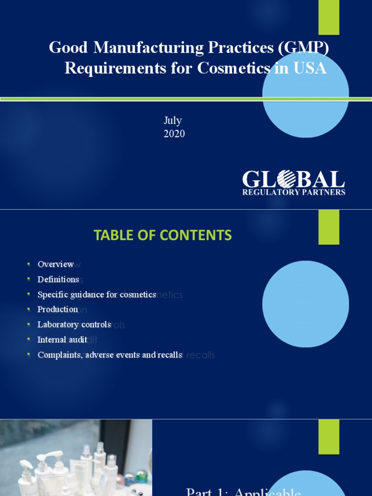 Guidance on Good Manufacturing Practices and Regulatory Requirements for Cosmetics in the United