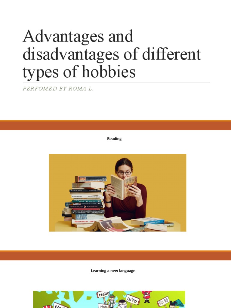 Advantages and disadvantages of different types of hobbies pdf