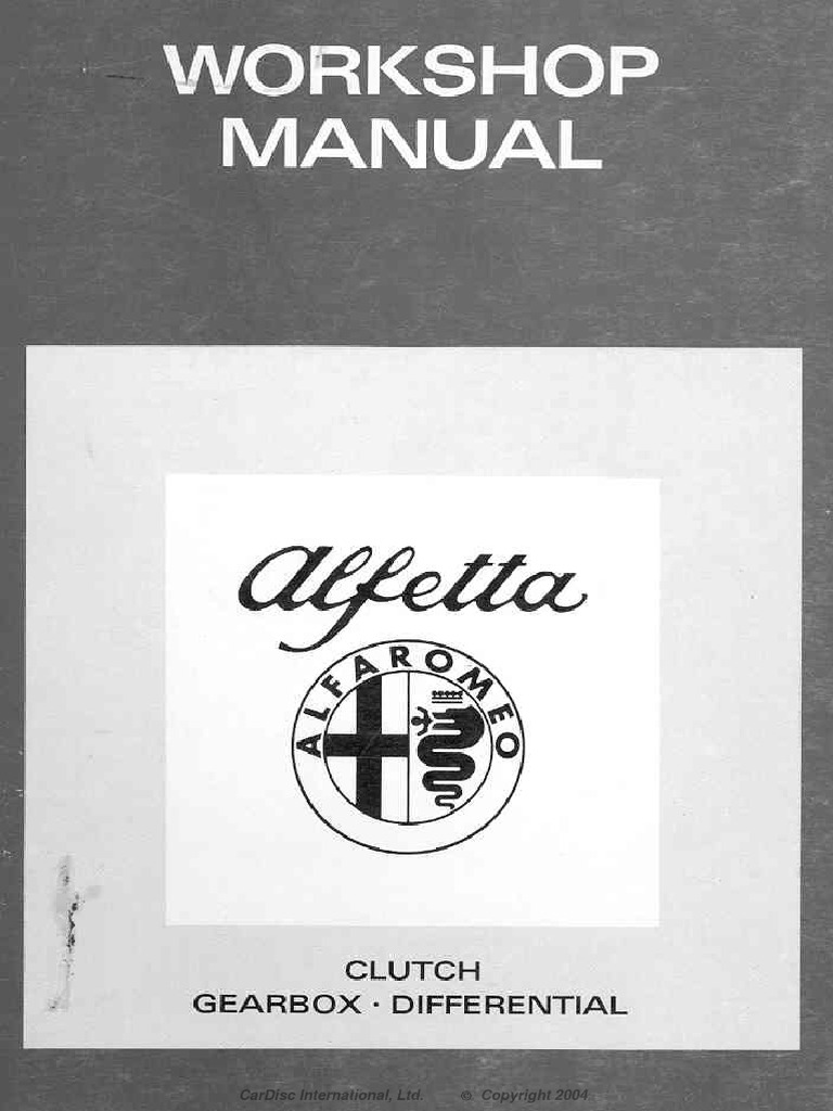 Alfetta Transaxle & Clutch Manual | PDF | Automotive Technologies ...