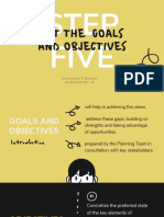 SET GOALS AND OBJECTIVES