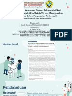 Efektivitas Dan Keamanan Operasi Fakoemulsifikasi Katarak Dengan Injeksi Profilaksis Vitreus Menggunakan Bevacizumab Dalam Pengobatan Retinopati