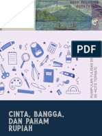 Cinta, Bangga, Paham Rupiah (Independensia)