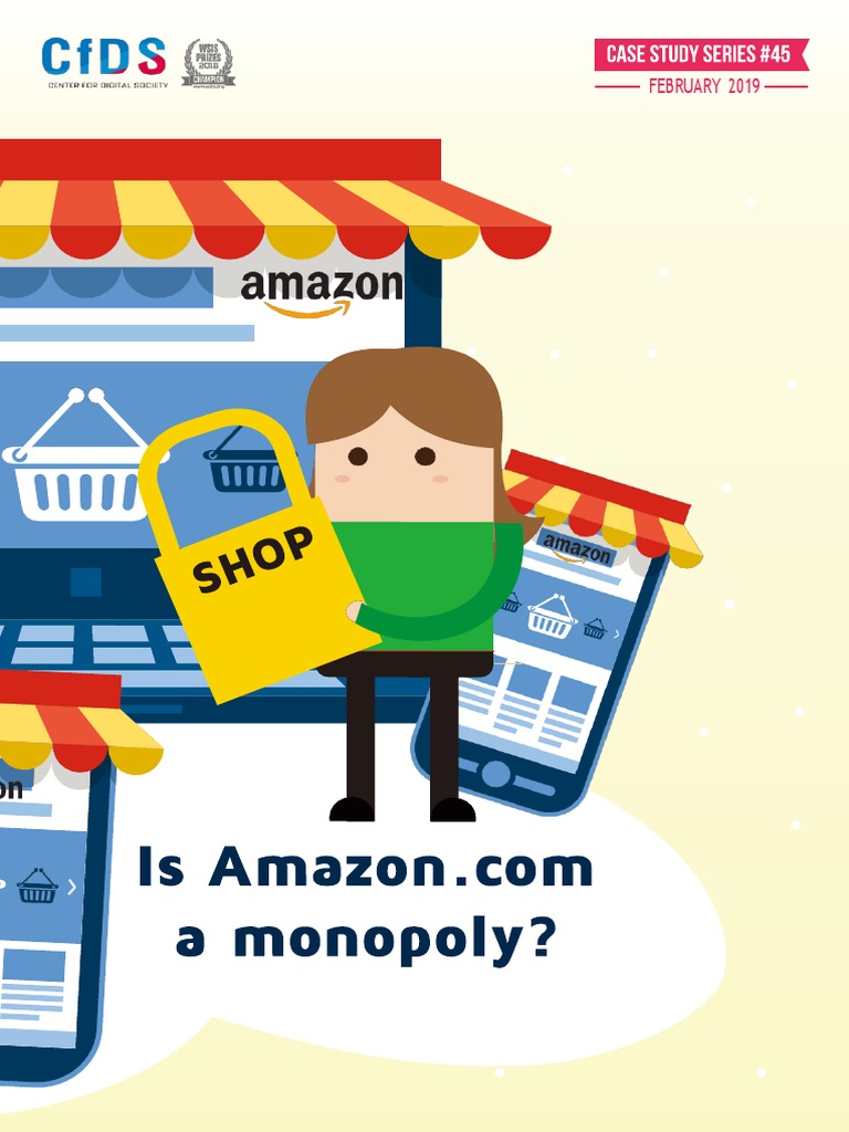 45 CFDS Case Study Is Amazon A Monopoly | PDF | Monopoly | United ...