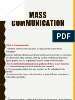 MASS COMMUNICATION: What is Communication