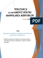 Tema 18 Mecanizarea Complexă A Operaţiilor de Încărcare Şi Descărcare A Încărcăturilor