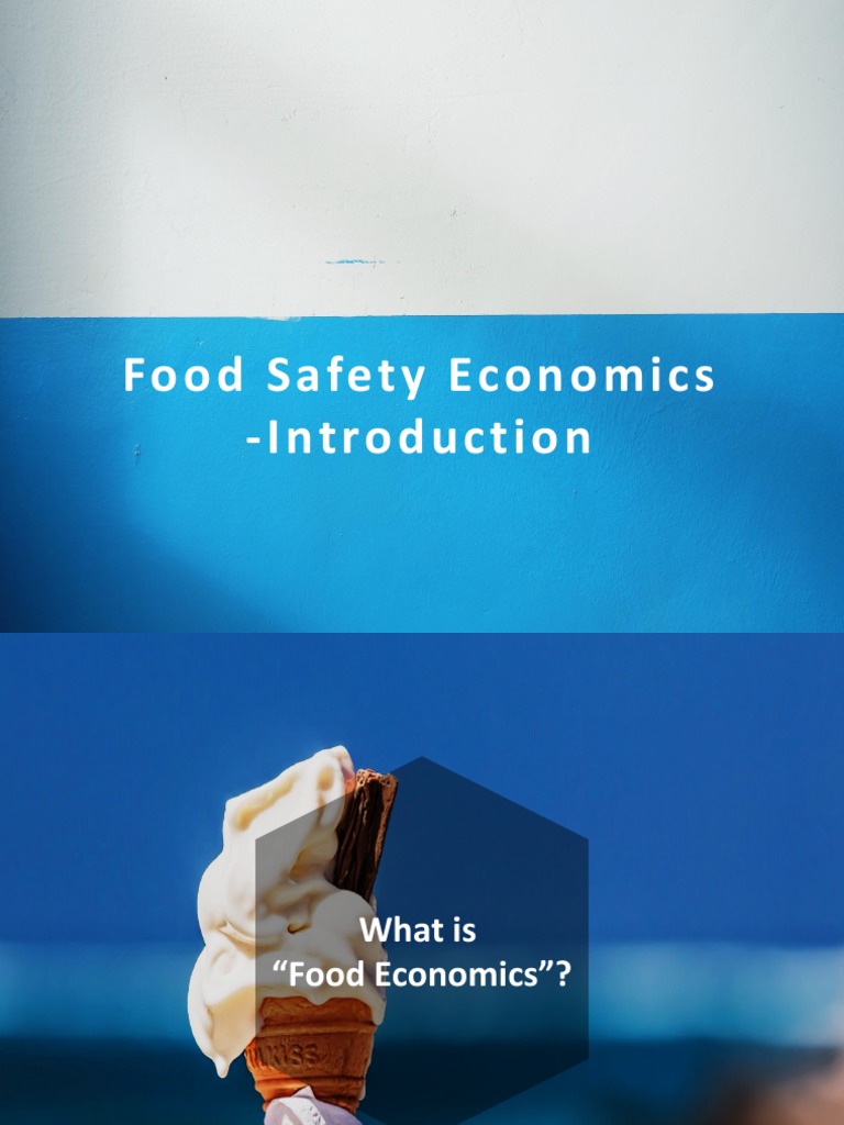 Food Safetyeconomics Introduction PDF Economics Foods