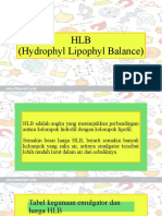HLB (Hydrophyl Lipophyl Balance)