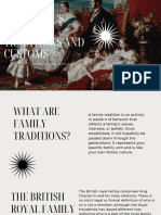 The Royal's Family Traditions and Customs
