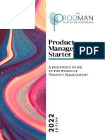 Product Management Starter Kit: A Beginner's Guide To The World of Product Management