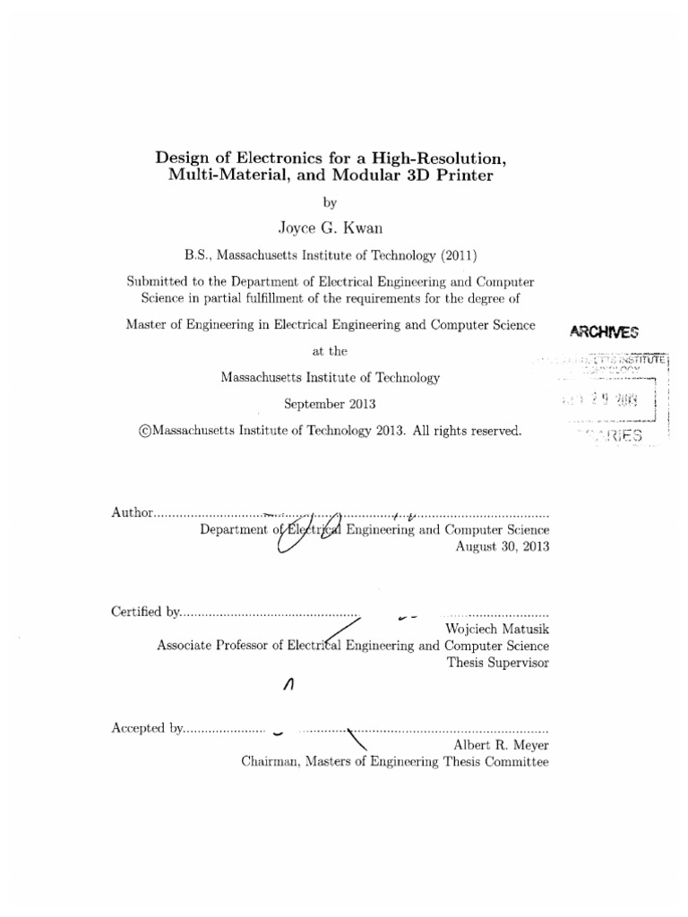 Design of Electronics For A HighResolution, MultiMaterial, and