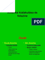 Amerika Kialakulása És Felszíne