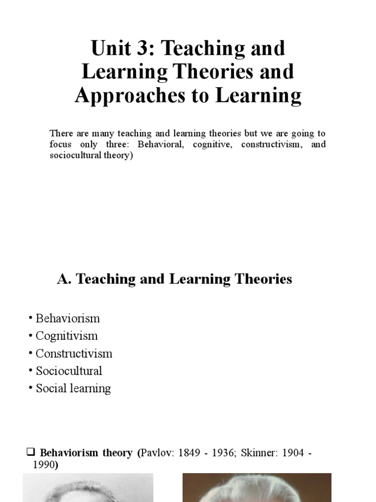 Unit 3 Teaching and Learning Theories | PDF | Learning | Constructivism ...