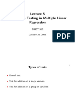 Hypothesis Testing in Multiple Linear Regression: BIOST 515 January 20, 2004