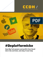 #Deplatformicke: How Big Tech Powers and Profits From David Icke'S Lies and Hate, and Why It Must Stop
