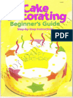 Cake Decorating. Beginner's Guide (Wilton)