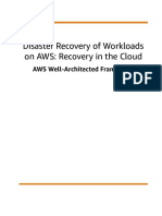 Disaster Recovery Workloads On Aws