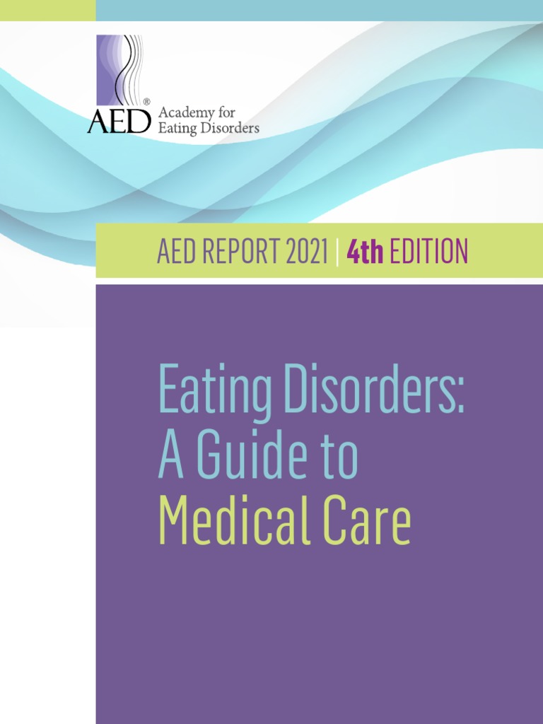 2021 AED Medical Care 4th Ed FINAL | PDF | Eating Disorder | Binge ...